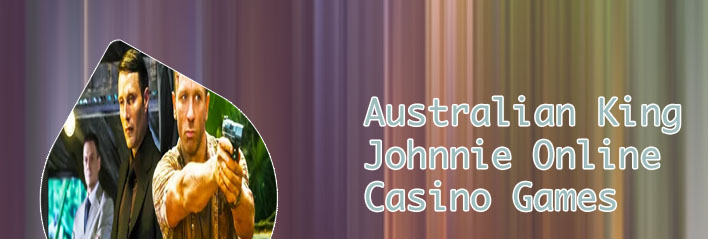 Johnnie king casino