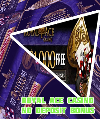 Royal ace casino sign up