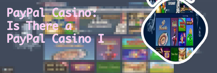Slot casino paypal